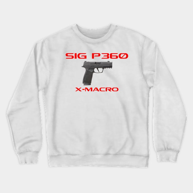 P360 X Macro Crewneck Sweatshirt by Aim For The Face